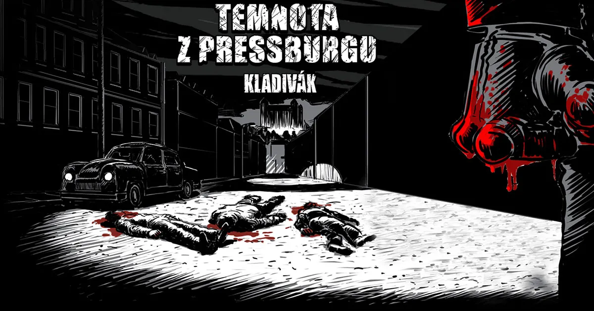 Temnota z Pressburgu - Kladivák 1
